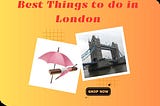 Best Things to do in London | House of Spells