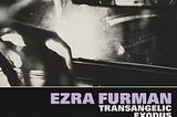 Review: Ezra Furman blows up his sound on the fantastical, allegorical, “queer outlaw saga” of…
