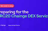 Countdown to Launch: Chainge’s KRC20 DEX Service
