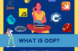 How to explain Object-oriented programming(OOP) to a non-technical person?