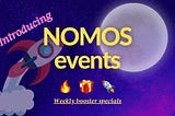 Introducing Nomos Events!