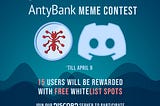 We’re holding an Ant Meme Contest on Discord!