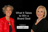 What It Really Takes to Win a Board Seat - Anouk Pappers & Janice Ellig