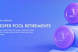 Vesper Pool Retirements