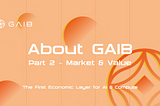 About GAIB Part 2 — Market & Value