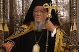 Patriarch Bartholomew of Constantinople: A Carpetbagger, Imposter and Profiteer