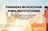 Finanzas Blockchain para Instituciones