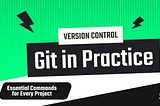 Android Interview Questions: 40 | Git in Practice: Essential Commands for Every Project