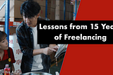Lessons from my 15 Years of Freelancing career