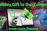 Ccoin Finance — light version: A Holiday Gift to Our Community