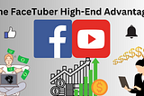 The Affluent FaceTuber-preneurial High-End Advantage: Why I’m Now Full Time on Facebook & YouTube