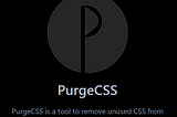 Improving the accuracy of PurgeCSS
