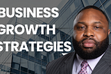Government Contracting Growth Strategies: Elevate Your Business to New Heights