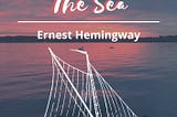 [Ernest Hemingway] The Old Man and The Sea