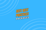Best Practices — 7 — Best Unity Asset Store Packages