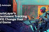 Let AutoLayer Show You the Hottest AI Tokens Before They Blow Up
