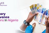Meeting Urgent Expenses with Salary Advance Loans in Nigeria
