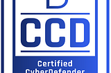 Certified CyberDefender (CCD) — Certification Review