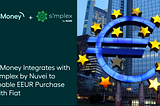 e-Money Integrates with Simplex by Nuvei to Enable EEUR Purchase with Fiat