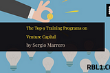 Top 9 Training Programs on Venture Capital