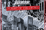 Caws for Applause: a Listen to Jhariah’s “Flight of the Crows”