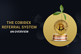 The Cobidex Referral System: An Overview