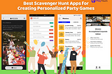 Best Scavenger Hunt Apps for Creating Personalized Party Games