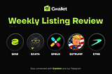 Cwallet Weekly Listing Review: ESE, CATA, PBUX, STRUMP, TRB