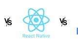 Flutter vs React Native vs Ionic