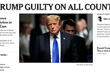 photo shows New York Times headline of Trump coming out of courtroom where he is convicted. Donald Trump & felon & roe & medium & jury