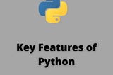 Python Features -Top 5 Features of Python