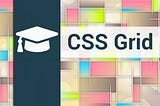 A beginner’s guide to CSS Grid