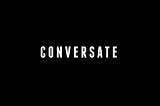 Let’s Conversate