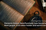 Elements Estates Rent/Purchase Case Scenario #3