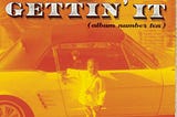 Backspin: Too $hort — Gettin’ It (Album Number Ten) (1996)