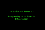 Programming with threads — Introduction