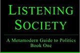 The Listening Society: A critical review