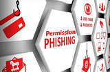 Permission Phishing