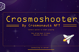 Crosmoshooter Beta