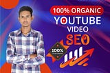 What is YouTube Video SEO and Organic Promotion. How do it’s Works 🤷‍♀️?