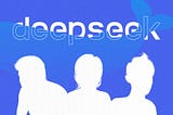 Fresh faces, bold results: DeepSeek’s rise in AI