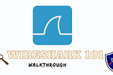Wireshark 101 Walkthrough (Tryhackme)