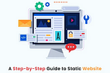 A Step-by-Step Guide to Static Website Development with WordPress in 2023