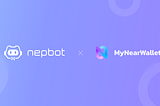 Nepbot Announces Partnership with MyNearWallet