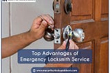 Top Advantages of Emergency Locksmith Service in Washington, Dc!