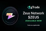 Zeus Network ($ZEUS) is listed on gTrade