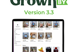 GrownBy 3.3 Release Notes