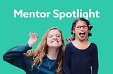 Mentor Spotlight: Grace