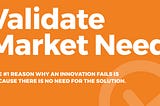 How to Validate Market Need for Your Health Innovation