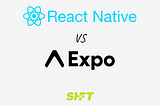 React Native ve Expo: Mobil Uygulama Geliştirmede İki Önemli Rota
